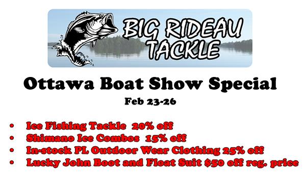 Great Deals this Weekend at Big Rideau Tackle!! 